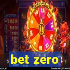 bet zero